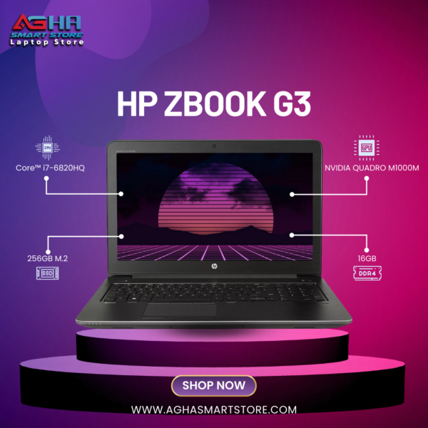 Hp zbook G3 15 POWERED BY AGHA SMART STORE