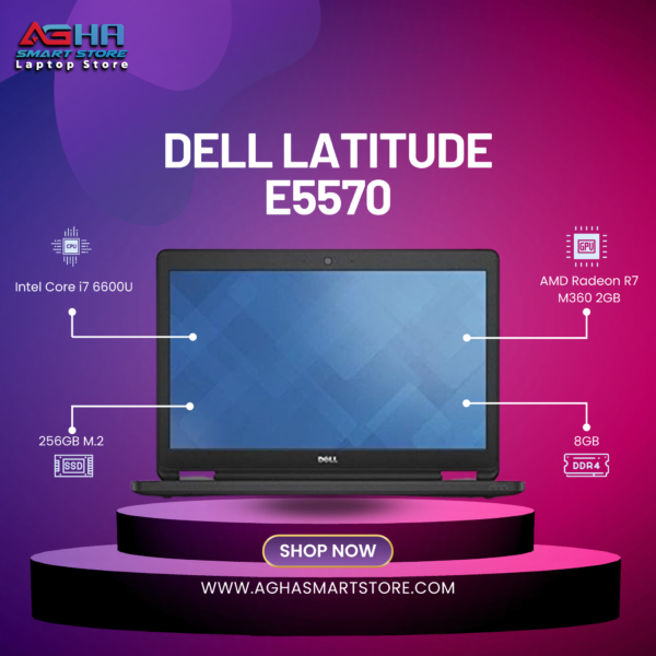 DELL LATITUDE E5570 BY AGHA SMART STORE