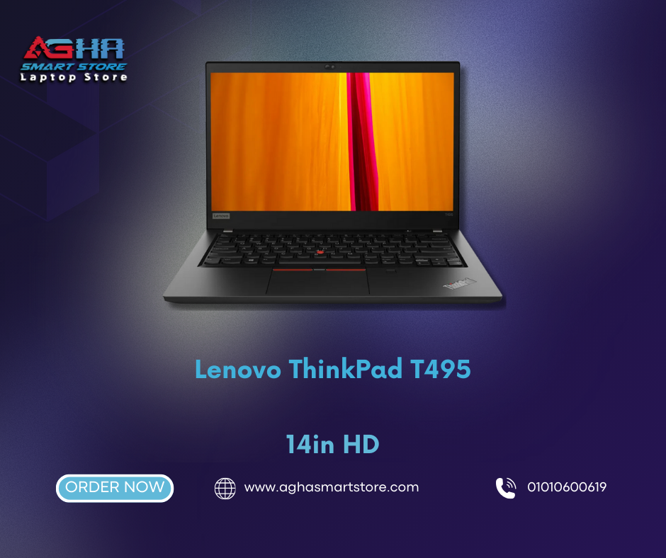 Lenovo ThinkPad T495 BY AGHA SMART STORE LAPTOPS EGYPT مصر لابتوب